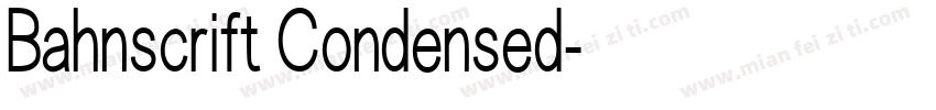 Bahnscrift Condensed字体转换